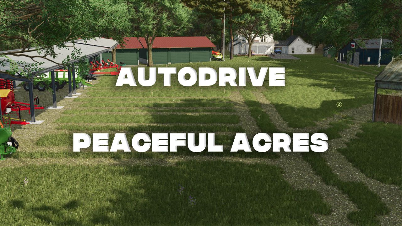 AutoDrive Friedliche Acres