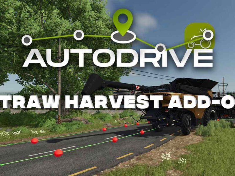 AutoDrive Straw Harvest Addon AutoDrive Straw Harvest Addon