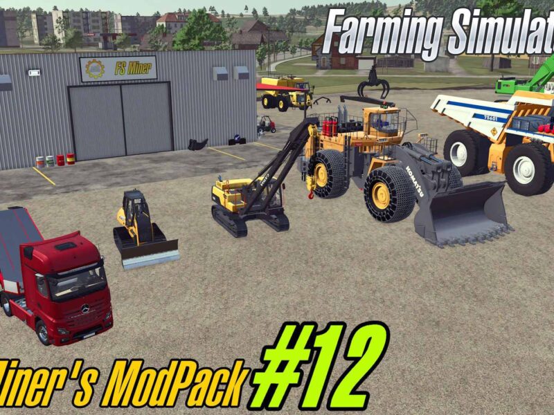 FS Miner’s Mod Pack #12 (November 2025) FS Miner’s Mod Pack #12 (November 2025)
