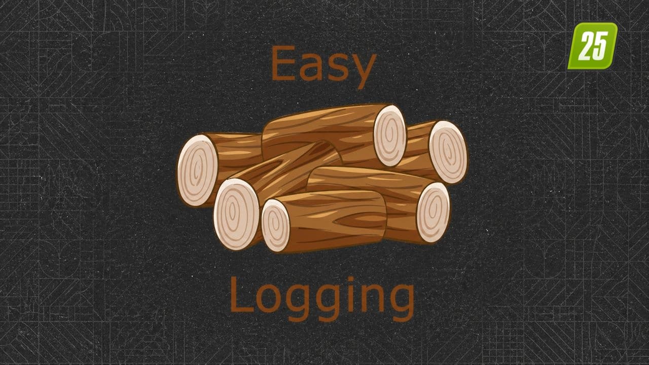 Easy Logging Easy Logging